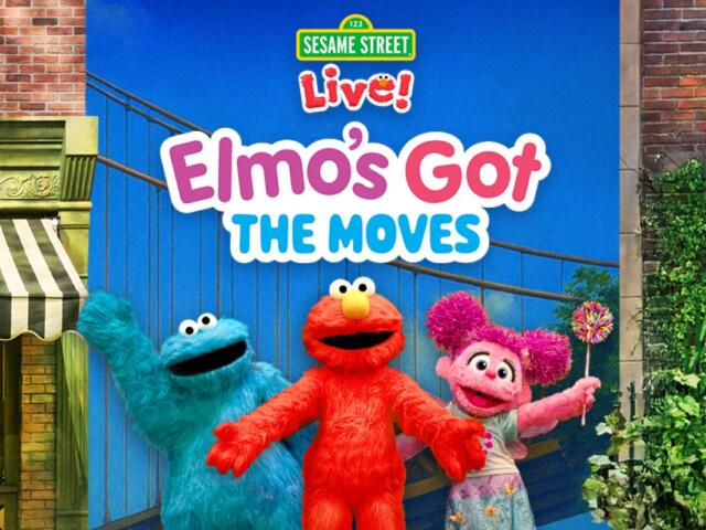 Poster for Sesame Street Live: Elmo's Got the Moves featuring Grover (blue), Elmo (red), and Abby Cadabby (pink) posing with arms outstretched on a bright blue background
