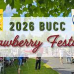 Poster advertising the 2026 BUCC Strawberry Festival with crowds at an outdoor fair and two logos.