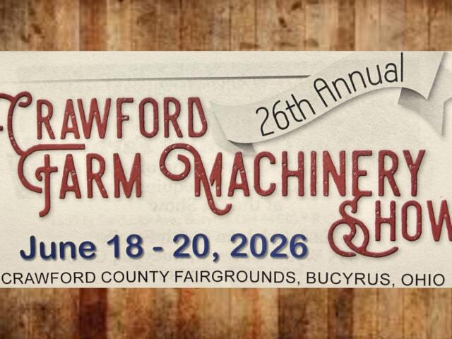 Poster for Crawford Farm Machinery Show, June 18–20, 2026, at Crawford County Fairgrounds, Bucyrus, Ohio.
