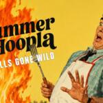 Vintage poster of a startled man in an apron with flames on the left and the bold title 'Summer Hoopla: Grills Gone Wild'.